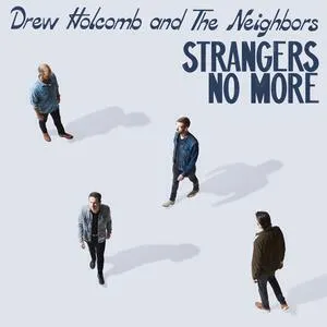 Strangers no more